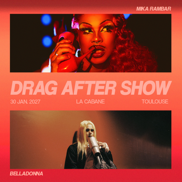 DRAG AFTER SHOW